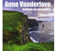 Anne Vanderlove - Balade en Novembre