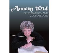 Annecy 2014: Denis Matsuev and Zoltán Kocsis