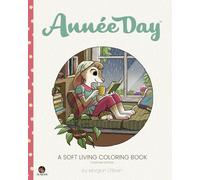 Année Day: A Soft Living Coloring Book Standard Edition