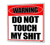 annekilly Vintage Funny Warning Do Not Touch My Sign for Outdoor Home Kitchen Yard Wall Decor Metal Tin Signs 12x12inch