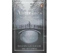 Annelies: A Novel of Anne Frank by David Gillham (Paperback, 2020)