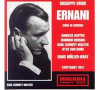 Annelies Kupper - Verdi - Ernani (Stuttgart 1951 Muller-Kray)