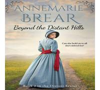 AnneMarie Brear Beyond the Distant Hills Paperback Book AnneMarie Brear Multicolor