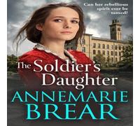 AnneMarie Brear The Soldier's Daughter Book - Paperback AnneMarie Brear Multicolor