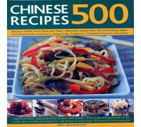 Anness Publishing 500 Chinese Recipes Paperback Book Anness Publishing Multicolor