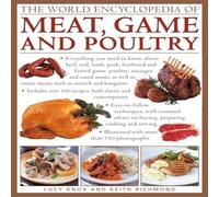 Anness Publishing World Encyclopedia of Meat, Game & Poultry Hardback Book Anness Publishing Multicolor