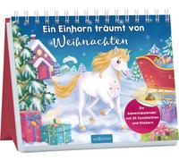 Annett Stü Ein Einhorn träumt von Weihnachten: Ein Adventska (Spiral Bound)