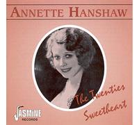 Annette Hanshaw - The Twenties Sweetheart