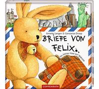 Annette Langen Constanza Briefe von Felix: Ein kleiner Hase auf Welt (Hardback)
