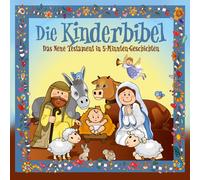 Annette Langen - Das Neue Testament in 5-Minuten-Geschichten!!! Eine tolle Sache für Kids - und vorlesegestresste Eltern: Die schönsten Geschichten des Neuen Testaments in 5-Minuten-Geschichten. Perfekt als abendliche Gute-Nacht-Geschichte! Ein i
