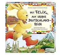 Annette Langen Mit Felix auf großer Deutschlandreise: Spannende Brie (Hardback)