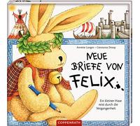 Annette Langen Neue Briefe von Felix: Ein kleiner Hase reist durch d (Hardback)