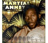 Anney, Martial - You are the all, le jour se leve (US Import)