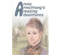Annie Armstrong's Amazing Adventures