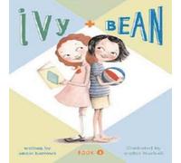 Annie Barrows Ivy & Bean - Book 1 Paperback Annie Barrows Multicolor