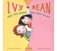 Annie Barrows Ivy & Bean & the Ghost That Had to Go Paperback Book Annie Barrows Multicolor