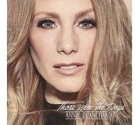 Annie Blanchard Those Were The Days (CD) (US IMPORT)