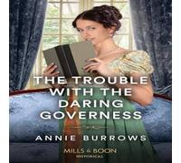 Annie Burrows The Trouble With The Daring Governess Paperback Book Annie Burrows Multicolor