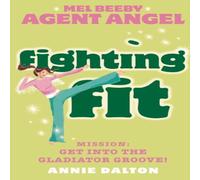 Annie Dalton Fighting Fit Paperback Book Annie Dalton Multicolor