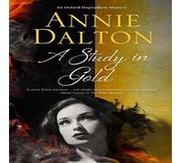 Annie Dalton Study in Gold, A Paperback Book Annie Dalton Multicolor