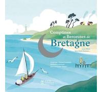Annie Ebrel Yannick Thepault - Comptines Et Berceuses De Bretagne