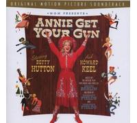 Annie Get Your Gun: MUSIC FROM THE ORIGINAL MOTION PICTURE by Original Soundtrack (2002-03-04)