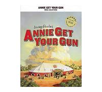 Annie Get Your Gun - Vocal Selections