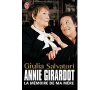 Annie Girardot: La Memoire de Ma Mere: La mémoire de ma mère (Documents)