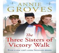 Annie Groves THREE SISTERS OF_THREE SIS1 PB Paperback Book Annie Groves Multicolor