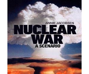 Annie Jacobsen Nuclear War : A Scenario Hardback Book Annie Jacobsen Multicolor