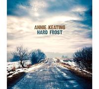 Annie Keating - Hard Frost