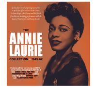 Annie Laurie - The Annie Laurie Collection 1945-62