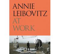 Annie Leibovitz At Work