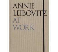 Annie Leibovitz At Work - 9781838668204