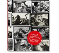 Annie Leibovitz: The Early Years. 1970-1983 (Archive Project, 1)