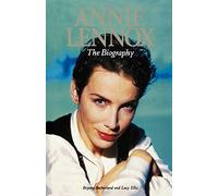 Annie Lennox:: The Biography