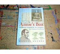 Annie’s Box: Charles Darwin, his Daughter and Human Evolution