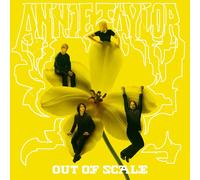 Annie Taylor - Out Of Scale [New Vinyl LP] Explicit
