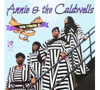 Annie & The Caldwells - We Made It
