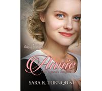 Annie, The Engineer's Daughter: 2 (Railway Romance)