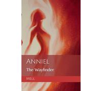 Anniel: The Wayfinder: 1