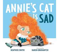 Annie's Cat Is Sad