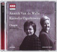 Annik Van de Walle & Kornelia Ogorkowna - Chopin melodies