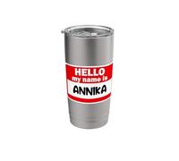 Annika Hello Hi My Name is Tshirt Name On Custom Stainless Steel Insulated Tumbler