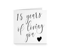 Anniversary Card for Him Her - Years Of Loving You (15 Years)