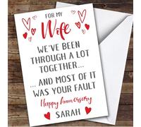 Anniversary Card Personalised Wife Been Through A Lot Your Fault Funny | Custom Card Personalised Cards, For Wife, For Her, Funny, Anniversary