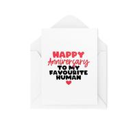 Anniversary Cards - Happy Anniversary to My Favourite Human - Romantic Cards - Wedding Anniversary Cards - Husband and Wife Cards - CBH1946