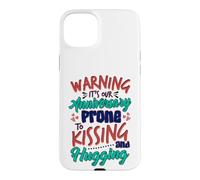Anniversary Warning Prone to Hugging Kissing Anniversary Case for iPhone 15 Plus