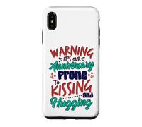 Anniversary Warning Prone to Hugging Kissing Anniversary Case for iPhone XS Max