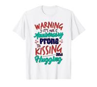 Anniversary Warning Prone to Hugging Kissing Anniversary Value Graphic T-Shirt